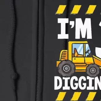 Im 3 And Digging It Funny 3rd Birthday Excavator Kids Full Zip Hoodie