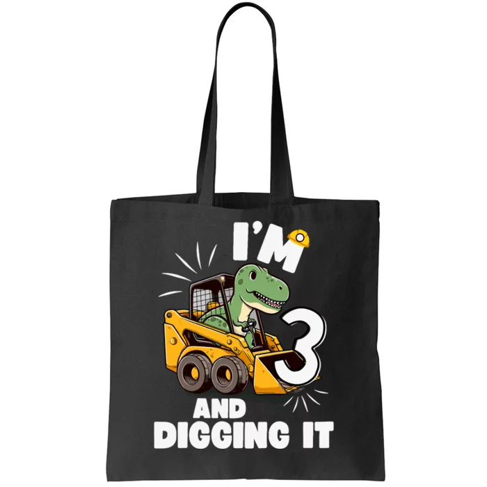 IM 3 And Digging It 3rd Birthday Dinosaur Construction Tote Bag