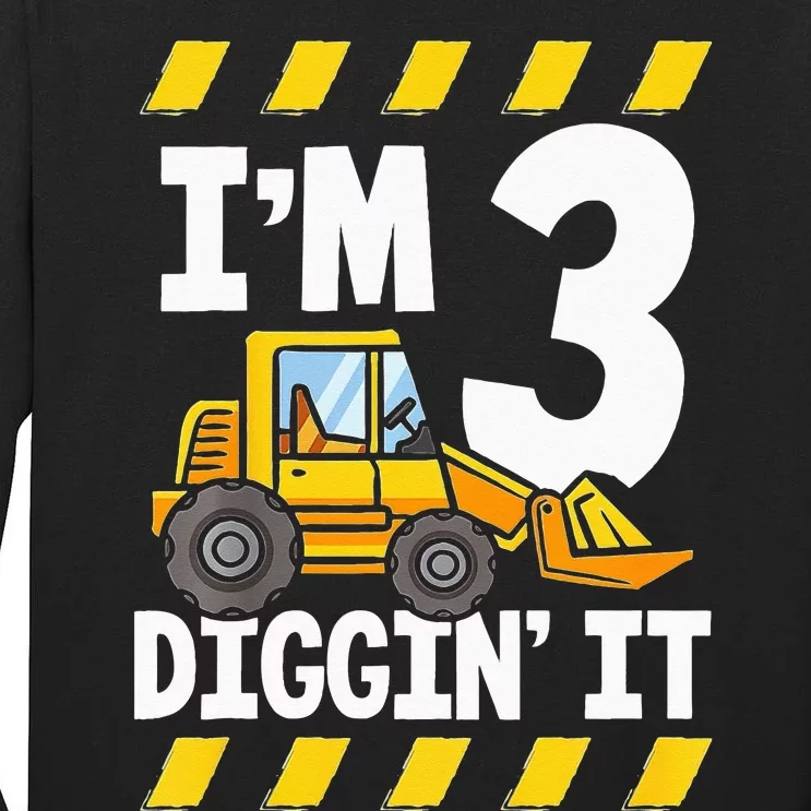 Im 3 And Digging It Funny 3rd Birthday Excavator Kids Tall Long Sleeve T-Shirt