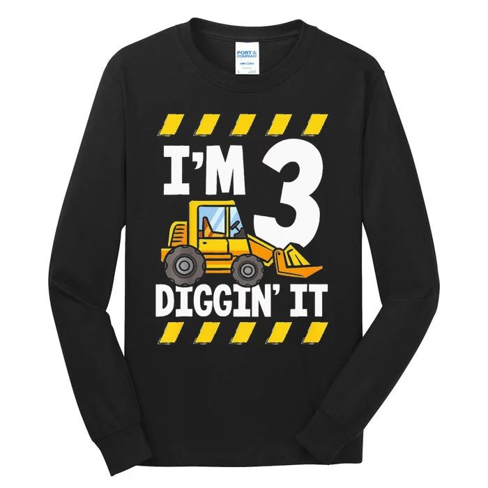 Im 3 And Digging It Funny 3rd Birthday Excavator Kids Tall Long Sleeve T-Shirt