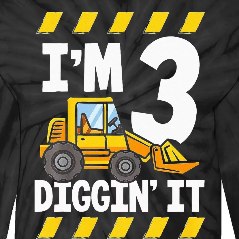 Im 3 And Digging It Funny 3rd Birthday Excavator Kids Tie-Dye Long Sleeve Shirt