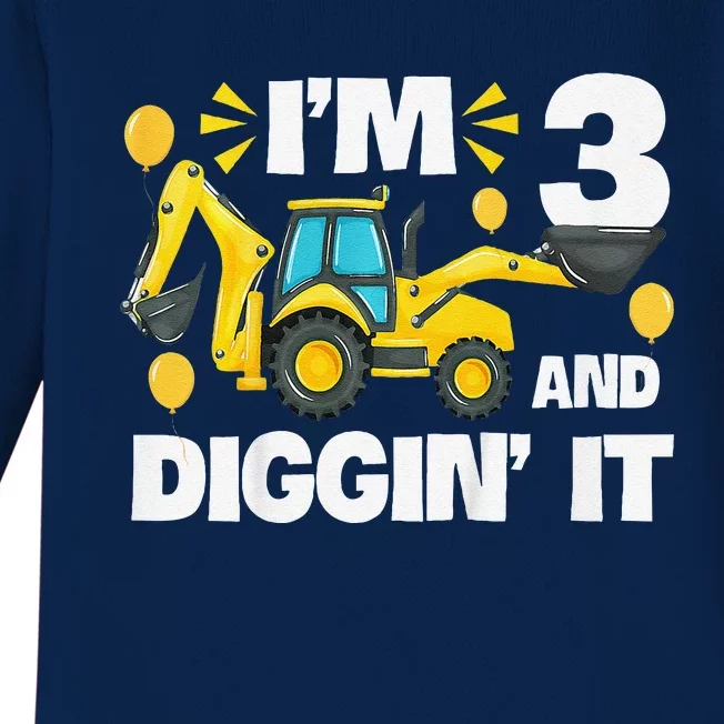 IM 3 And Digging It Construction Excavator 3rd Birthday Baby Long Sleeve Bodysuit