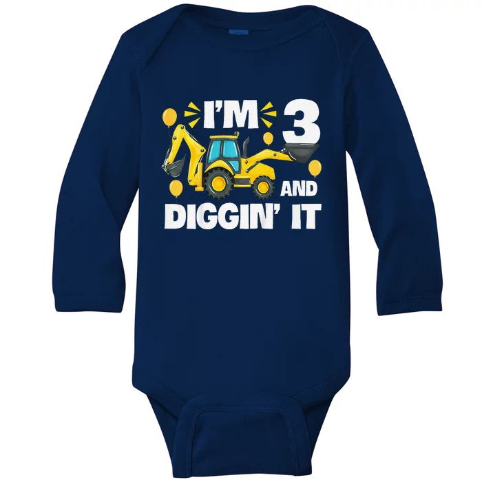 IM 3 And Digging It Construction Excavator 3rd Birthday Baby Long Sleeve Bodysuit