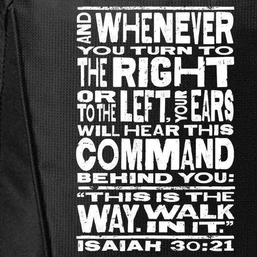 Isaiah 30:21 Bible Verse Quote City Backpack