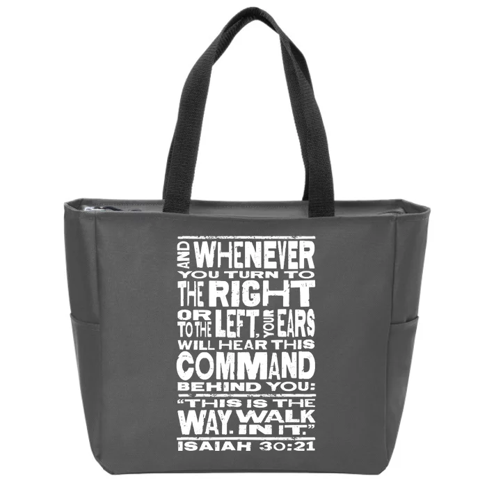 Isaiah 30:21 Bible Verse Quote Zip Tote Bag