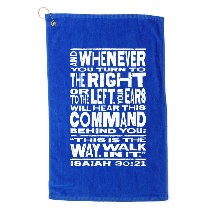 Isaiah 30:21 Bible Verse Quote Platinum Collection Golf Towel