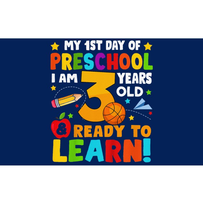 Im 3 Ready To Learn First Day Of School Preschool Toddlers Bumper Sticker