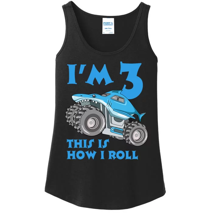 I'm 3 This Is How I Roll Monster Truck 3rd Birthday Ladies Essential Tank