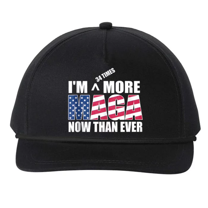 IM 34 Times More Maga Now Than Ever Felon Trump 2024 Snapback Five-Panel Rope Hat