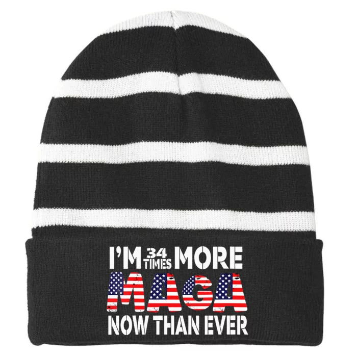 Im 34 Times More Maga Now Than Ever Felon Trump 2024 Striped Beanie with Solid Band