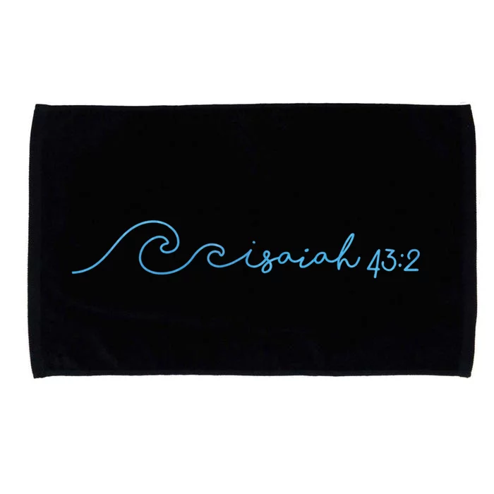 Isaiah 43 2 Waves Ocean Bible Verse Faith Gift Microfiber Hand Towel