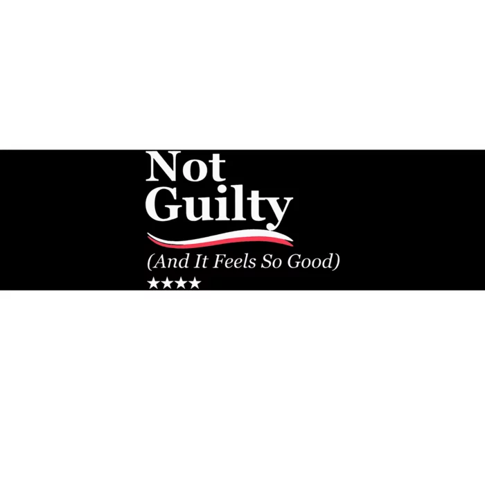 Indict 45 47 He's Trump NOT Guilty Bumper Sticker