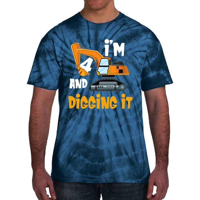 I'm 4 and digging it Excavator 4th Birthday Boy Gift I'm 4 Tie-Dye T-Shirt