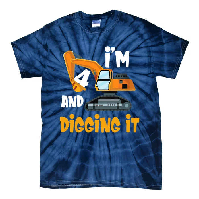 I'm 4 and digging it Excavator 4th Birthday Boy Gift I'm 4 Tie-Dye T-Shirt