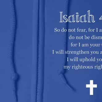 Isaiah 4110 Bible Verse Scripture Christians Full Zip Hoodie