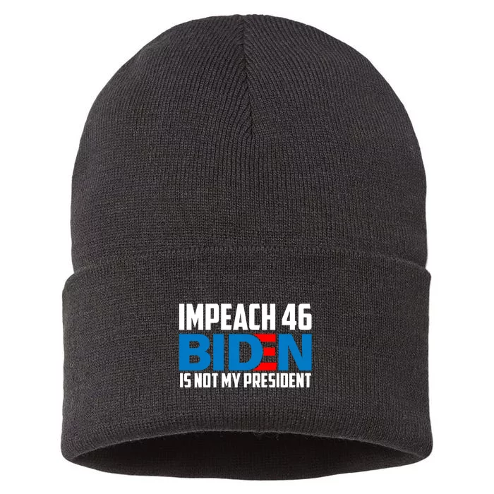 Impeach 46 Biden Is Not My President Anti Joe Biden Sustainable Knit Beanie