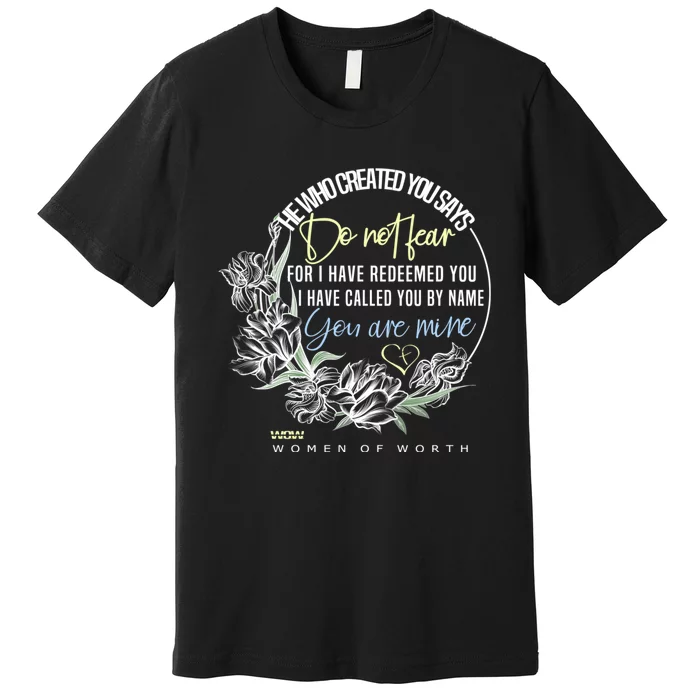 Isaiah 43:1 Bible Verse Do Not Fear Premium T-Shirt