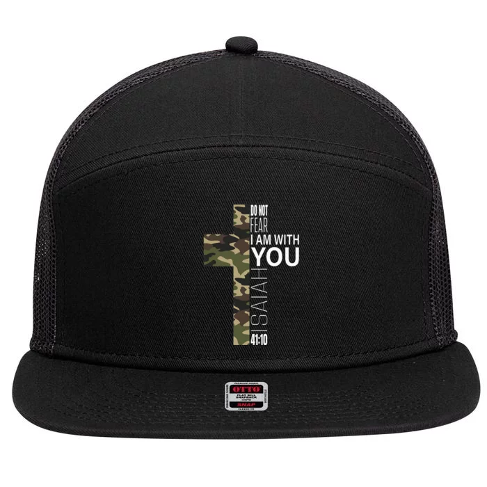 Isaiah 4110 Do Not Fear Faith Christian Verse Camo Easter 7 Panel Mesh Trucker Snapback Hat