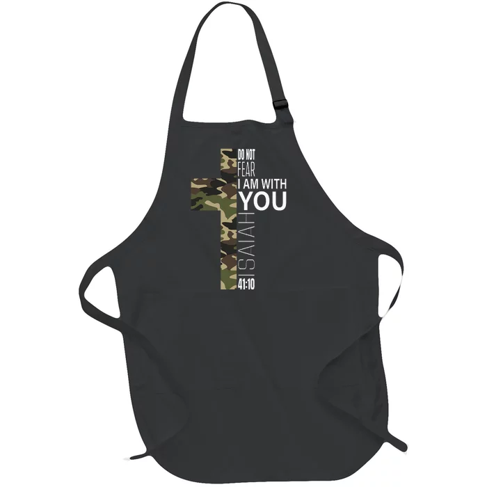 Isaiah 4110 Do Not Fear Faith Christian Verse Camo Easter Full-Length Apron With Pocket