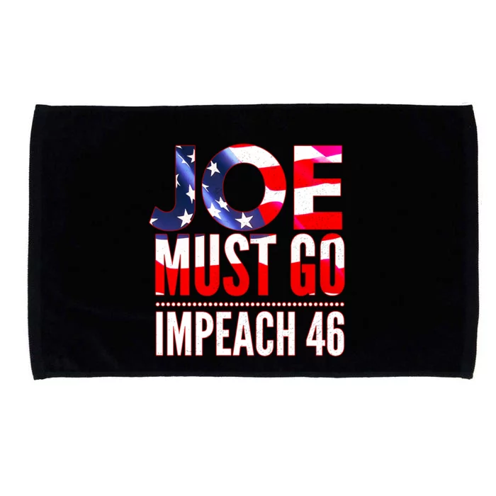 Impeach 46 Joe Must Go Anti Biden Republican AntiBiden Microfiber Hand Towel