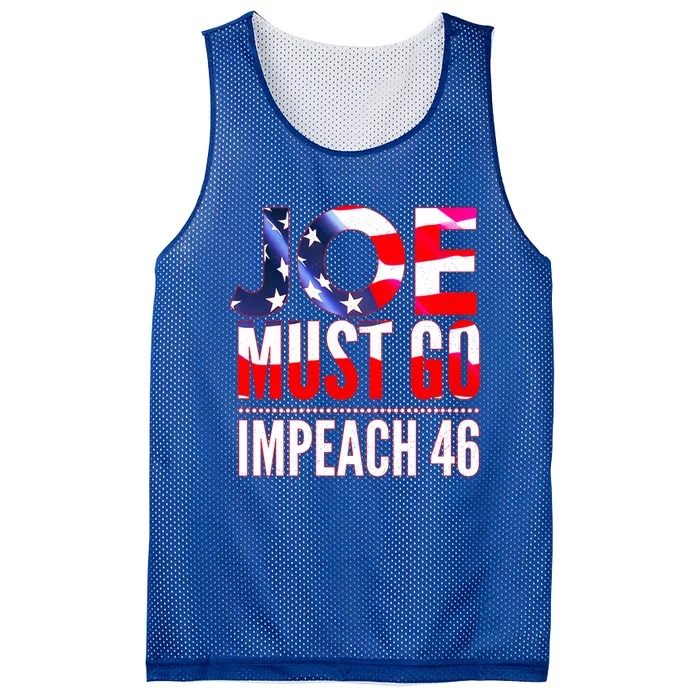 Impeach 46 Joe Must Go Anti Biden Republican Antibiden Gift Mesh Reversible Basketball Jersey Tank