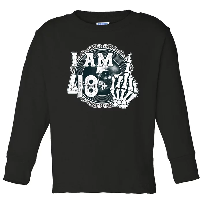 IM 48 Plus 1 Middle Finger Skull Funny 49th Birthday Toddler Long Sleeve Shirt