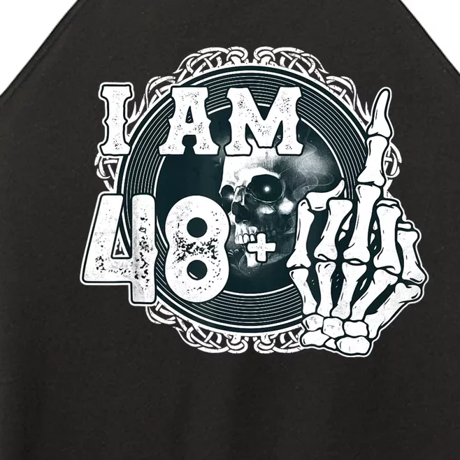 IM 48 Plus 1 Middle Finger Skull Funny 49th Birthday Women’s Perfect Tri Rocker Tank