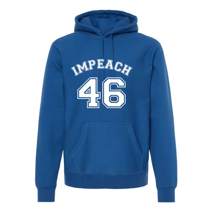 Impeach 46 Republican Antibiden Joe Biden Gift Premium Hoodie