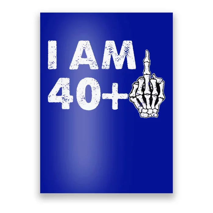 Im 41 Years Old Funny Skeleton Middle Finger 41st Birthday Poster