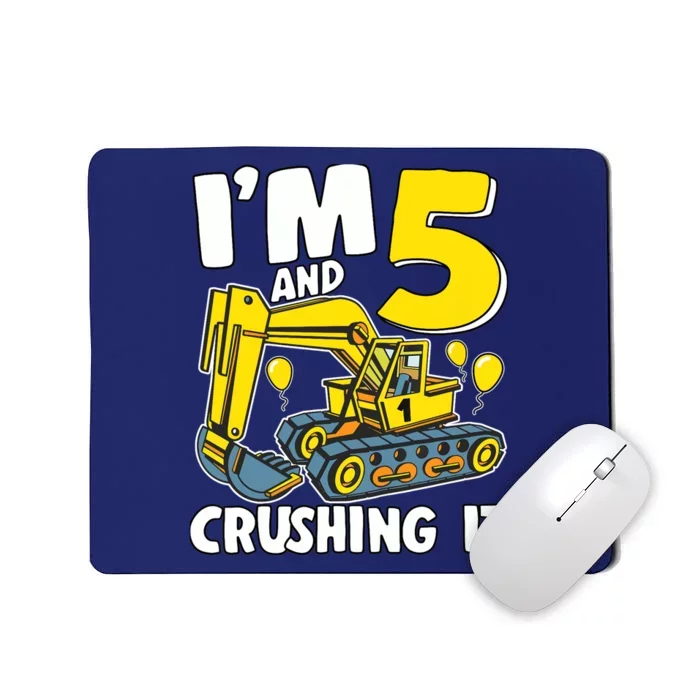 I'm 5 And Crushing It 5 Years Boy 5th Birthday Excavator Mousepad