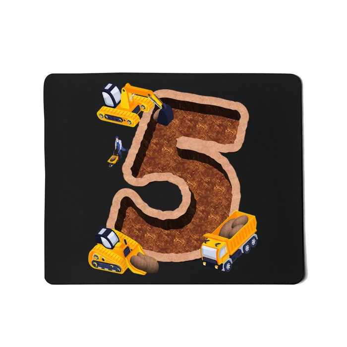 Im 5 and Digging It Dirty 5th -Y Excavator 5th Birthday Mousepad