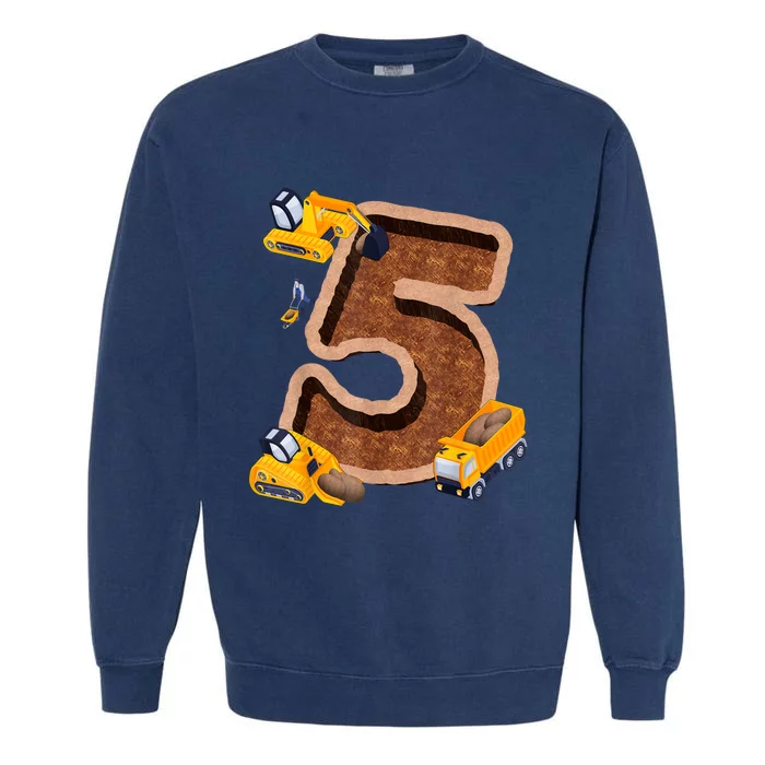 Im 5 And Digging It Dirty 5th Y Excavator 5th Birthday Boy Garment-Dyed Sweatshirt