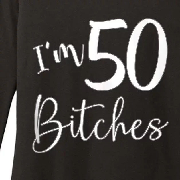 Im 50 Bitches Funny Gifts for 50th Birthday 50 Years Old Age Tank Top Womens CVC Long Sleeve Shirt