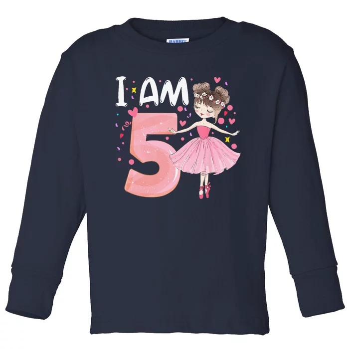 IAm 5 Fifth Birthday Party Dancing Pink Ballerina Toddler Long Sleeve Shirt