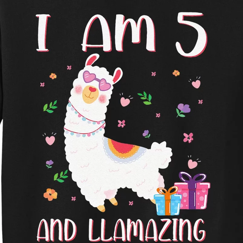 I'm 5 Llamazing Alpaca Llama Happy 5th Birthday Tall Sweatshirt