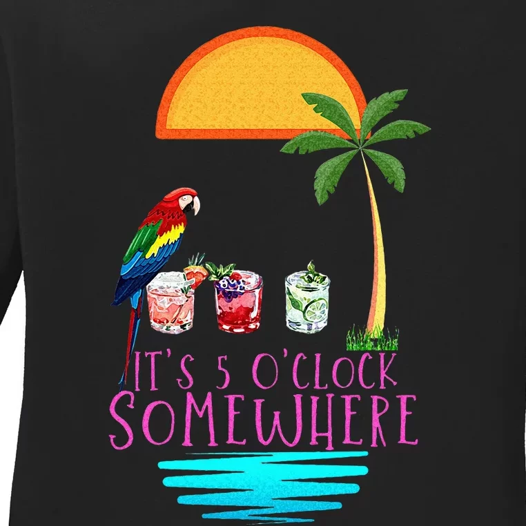 Its 5 Oclock Somewhere Parrot Cocktail Lover Hello Summer Ladies Long Sleeve Shirt