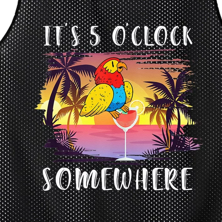 Its 5 Oclock Somewhere Its Time To Drink Something Mesh Reversible Basketball Jersey Tank