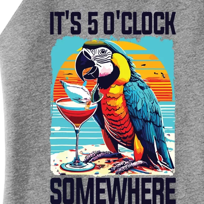 Its 5 Oclock Somewhere Drinking Parrot Cocktail Summer Women’s Perfect Tri Rocker Tank