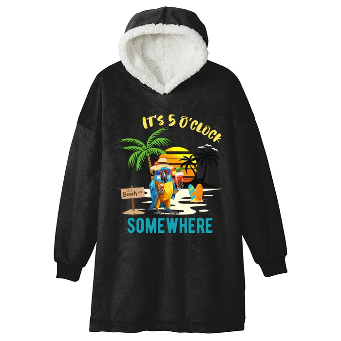 ItS 5 O’Clock Somewhere Parrot Sunset Drinking Hooded Wearable Blanket