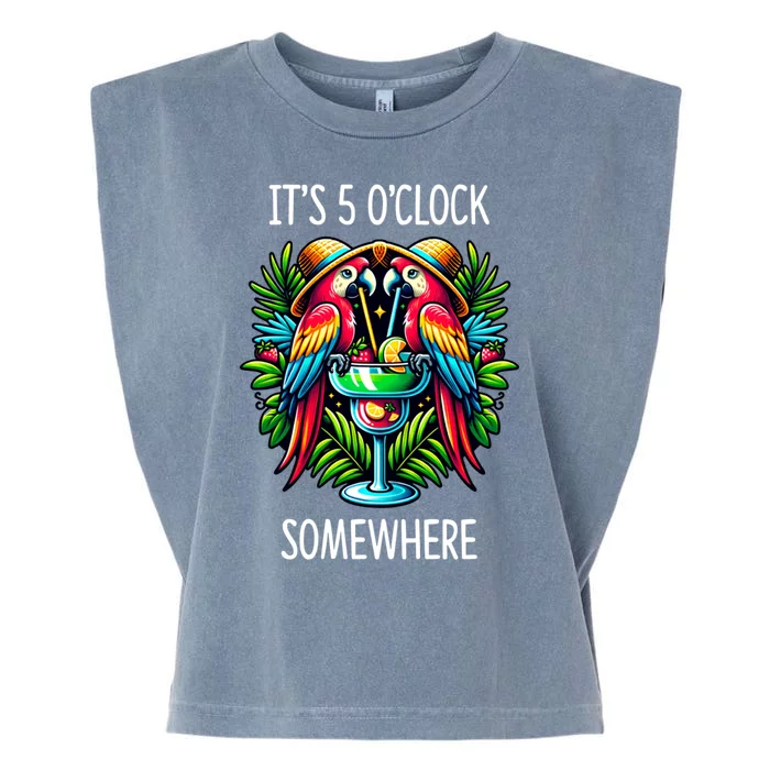 Its 5 Oclock Somewhere Margarita Parrots Summer Garment-Dyed Women's Muscle Tee