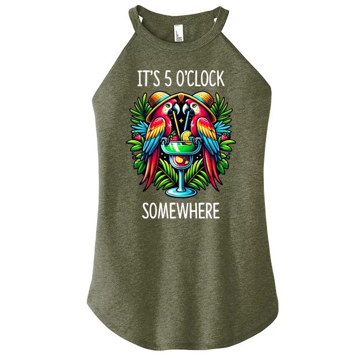 Its 5 Oclock Somewhere Margarita Parrots Summer Women’s Perfect Tri Rocker Tank