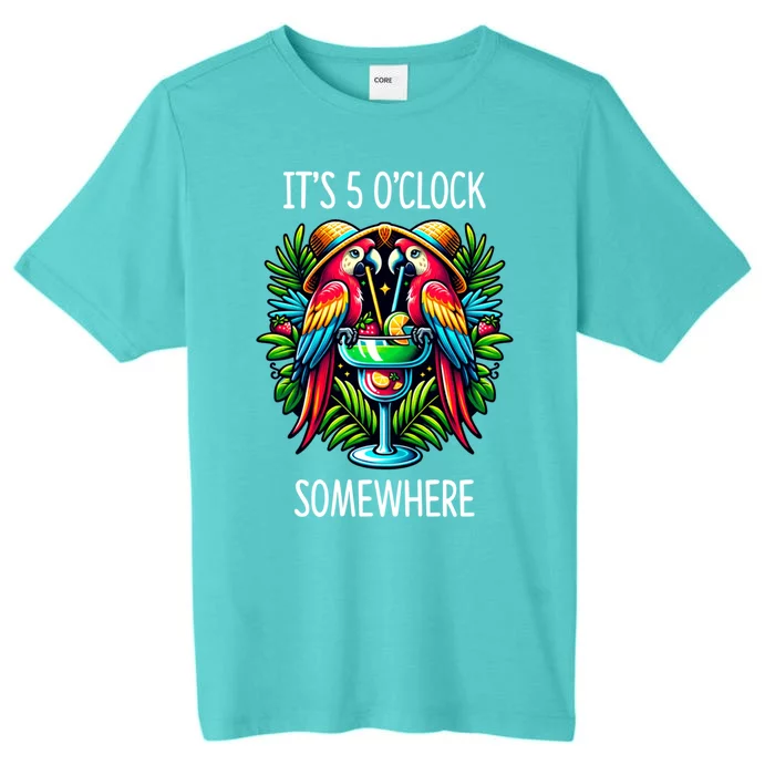 Its 5 Oclock Somewhere Margarita Parrots Summer ChromaSoft Performance T-Shirt