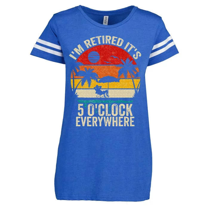 Its 5 OClock Everywhere Im Retired Summer Retirement Enza Ladies Jersey Football T-Shirt