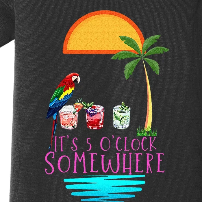 Its 5 Oclock Somewhere Parrot Cocktail Lover Hello Summer Baby Bodysuit