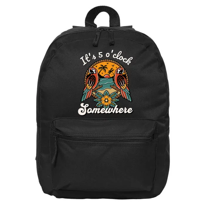 ItS 5 O’Clock Somewhere Parrot Summer Beach Sunset Drinking 16 in Basic Backpack