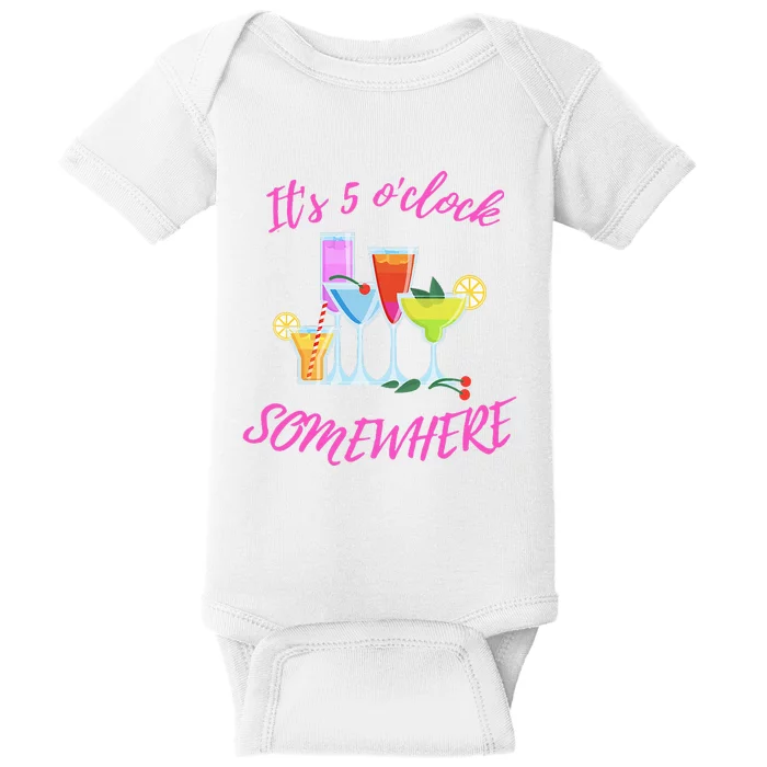 Its 5 O’clock Somewhere Hello Summer Beach Lover Summertime Baby Bodysuit