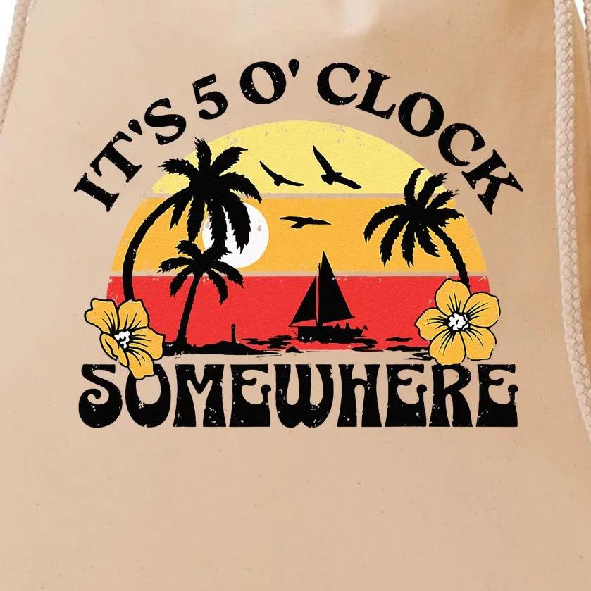 Its 5 O’clock Somewhere Summer Retro Sunset Drinking Drawstring Bag