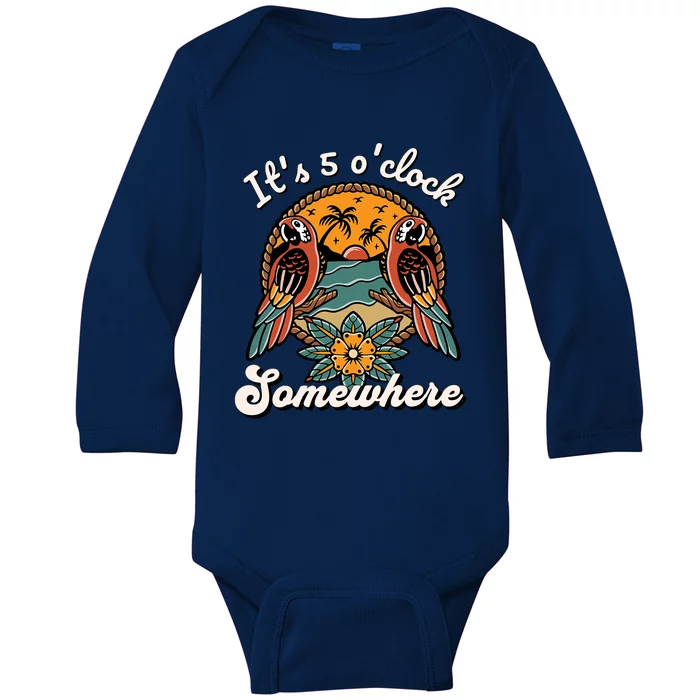 Its 5 O’clock Somewhere Parrot Summer Beach Sunset Drinking Baby Long Sleeve Bodysuit