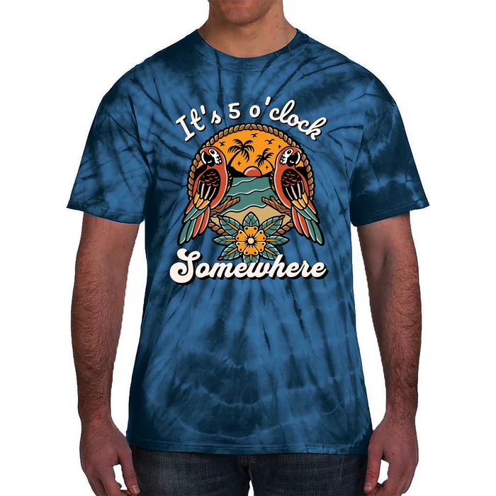 Its 5 O’clock Somewhere Parrot Summer Beach Sunset Drinking Tie-Dye T-Shirt