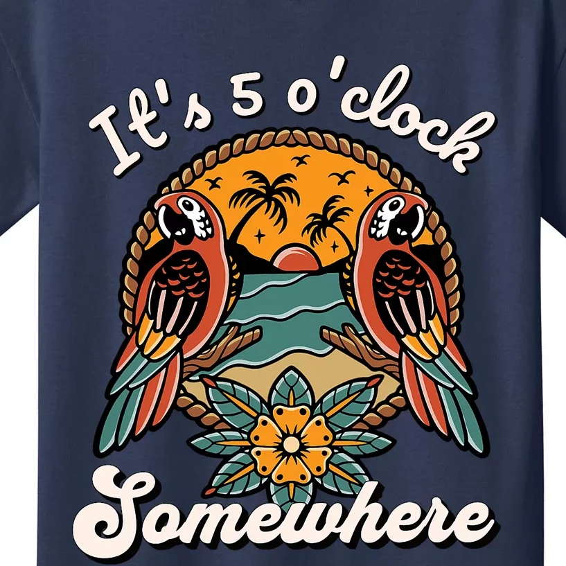 Its 5 O’clock Somewhere Parrot Summer Beach Sunset Drinking Kids T-Shirt